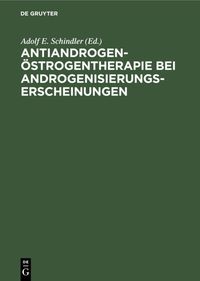 Produktbild: Antiandrogen-&Ouml;strogentherapie bei Androgenisierungserscheinungen
