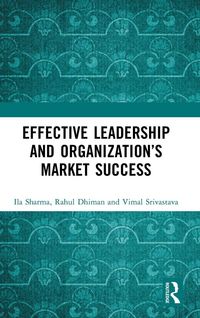 Produktbild: Effective Leadership and Organization's Market Success