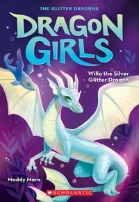 Produktbild: Willa the Silver Glitter Dragon (Dragon Girls #2)