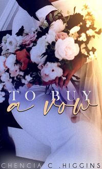 Produktbild: To Buy a Vow (The Vow Series, #1)