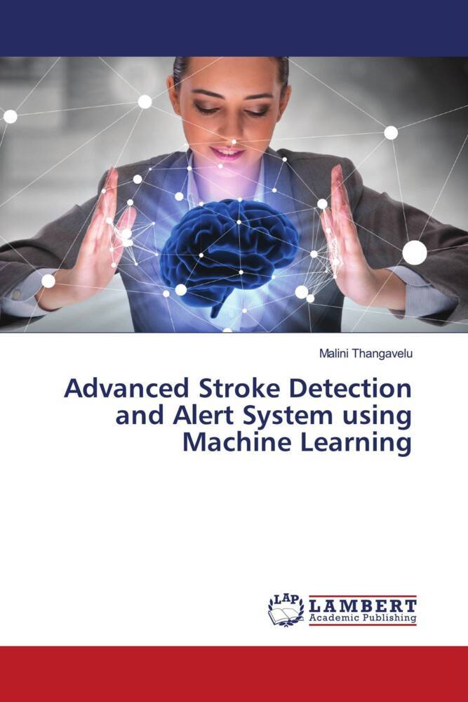 Produktbild: Advanced Stroke Detection and Alert System using Machine Learning
