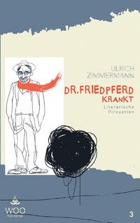 Produktbild: Dr. Friedpferd krankt