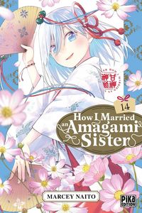 Produktbild: How I married an Amagami sister. Tome 14