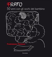 Produktbild: Frato, 50 anni con gli occhi del bambino