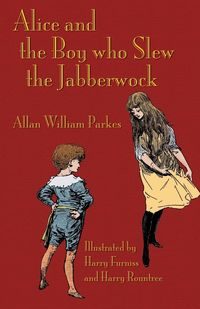 Produktbild: Alice and the Boy who Slew the Jabberwock