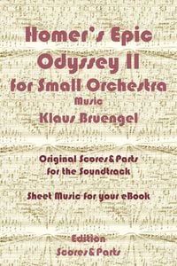 Produktbild: Homer's Epic Odyssey II for Small Orchestra Music