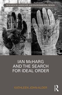 Produktbild: Ian McHarg and the Search for Ideal Order
