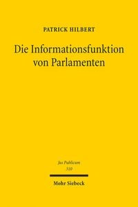 Produktbild: Die Informationsfunktion von Parlamenten