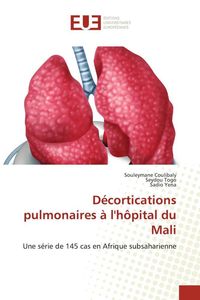 Produktbild: D&eacute;cortications pulmonaires &agrave; l'h&ocirc;pital du Mali