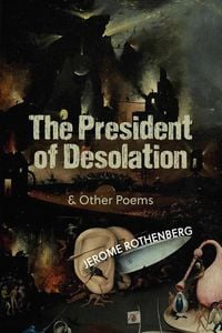 Produktbild: The President of Desolation & Other Poems