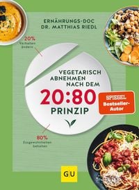 Produktbild: Vegetarisch abnehmen nach dem 20:80 Prinzip