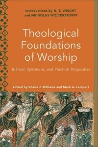 Produktbild: Theological Foundations of Worship