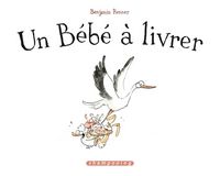 Produktbild: Un b&eacute;b&eacute; &agrave; livrer
