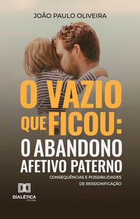 Produktbild: O vazio que ficou