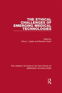 Produktbild: The Ethical Challenges of Emerging Medical Technologies