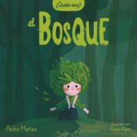 Produktbild: &iquest;Qui&eacute;n Soy? El Bosque / Who Am I? the Forest
