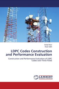 Produktbild: LDPC Codes Construction and Performance Evaluation