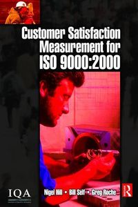 Produktbild: Self, B: Customer Satisfaction Measurement for ISO 9000: 200