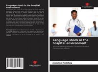 Produktbild: Language shock in the hospital environment