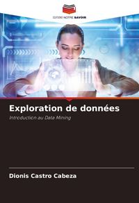 Produktbild: Exploration de donn&eacute;es
