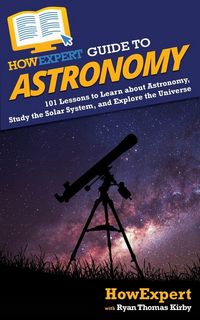 Produktbild: HowExpert Guide to Astronomy