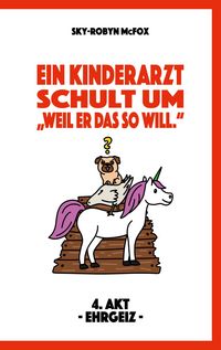 Produktbild: Ein Kinderarzt schult um - "Weil er das so will."