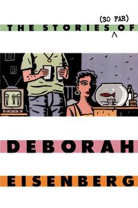 Produktbild: The Stories (So Far) of Deborah Eisenberg