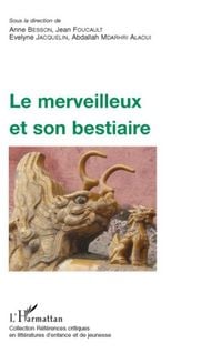 Produktbild: Le merveilleux et son bestiaire