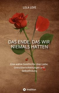 Produktbild: Das Ende, das wir niemals hatten