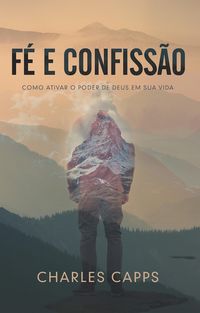 Produktbild: F&eacute; e Confiss&atilde;o