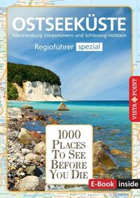 Bild vom Artikel 1000 Places-Regioführer Ostseeküste vom Autor Katrin Tams