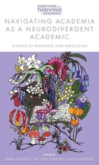 Produktbild: Navigating Academia as a Neurodivergent Academic