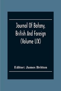 Produktbild: Journal Of Botany, British And Foreign (Volume Lix)