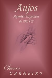 Produktbild: Anjos Agentes Especiais De Deus