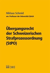 Produktbild: &Uuml;bergangsrecht der Schweizerischen Strafprozessordnung (StPO)
