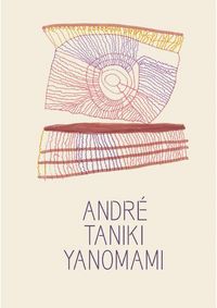Produktbild: Andr&eacute; Taniki Yanomami