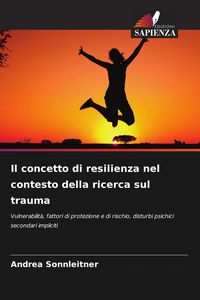 Produktbild: Il concetto di resilienza nel contesto della ricerca sul trauma