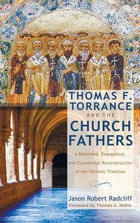 Produktbild: Thomas F. Torrance and the Church Fathers