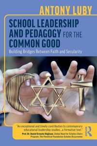Produktbild: School Leadership and Pedagogy for the Common Good