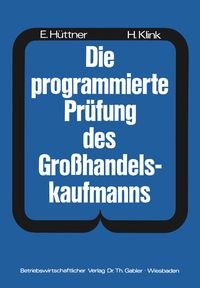 Produktbild: Die programmierte Pr&uuml;fung des Gro&szlig;handelskaufmanns