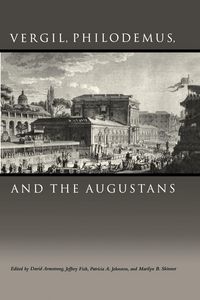 Produktbild: Vergil, Philodemus, and the Augustans
