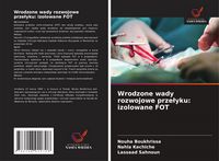 Produktbild: Wrodzone wady rozwojowe prze&iquest;yku: izolowane FOT