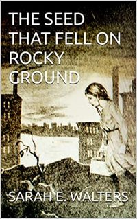 Produktbild: The Seed That Fell On Rocky Ground