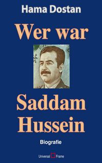 Produktbild: Wer war Saddam Hussein