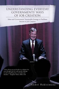 Produktbild: Understanding Everyday Governments' Ways of Job Creation