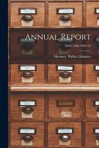 Produktbild: Annual Report; 1899/1900-1909/10