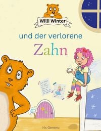 Produktbild: Willi Winter und der verlorene Zahn