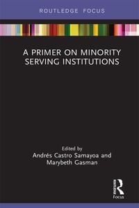 Produktbild: A Primer on Minority Serving Institutions