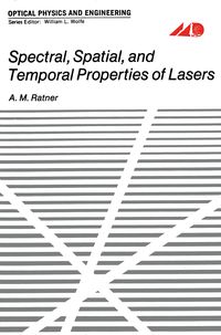 Produktbild: Spectral, Spatial, and Temporal Properties of Lasers