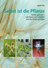 Produktbild: Selbst ist die Pflanze